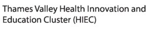 Thames Valley Health Innovation and Education Cluster (HIEC)